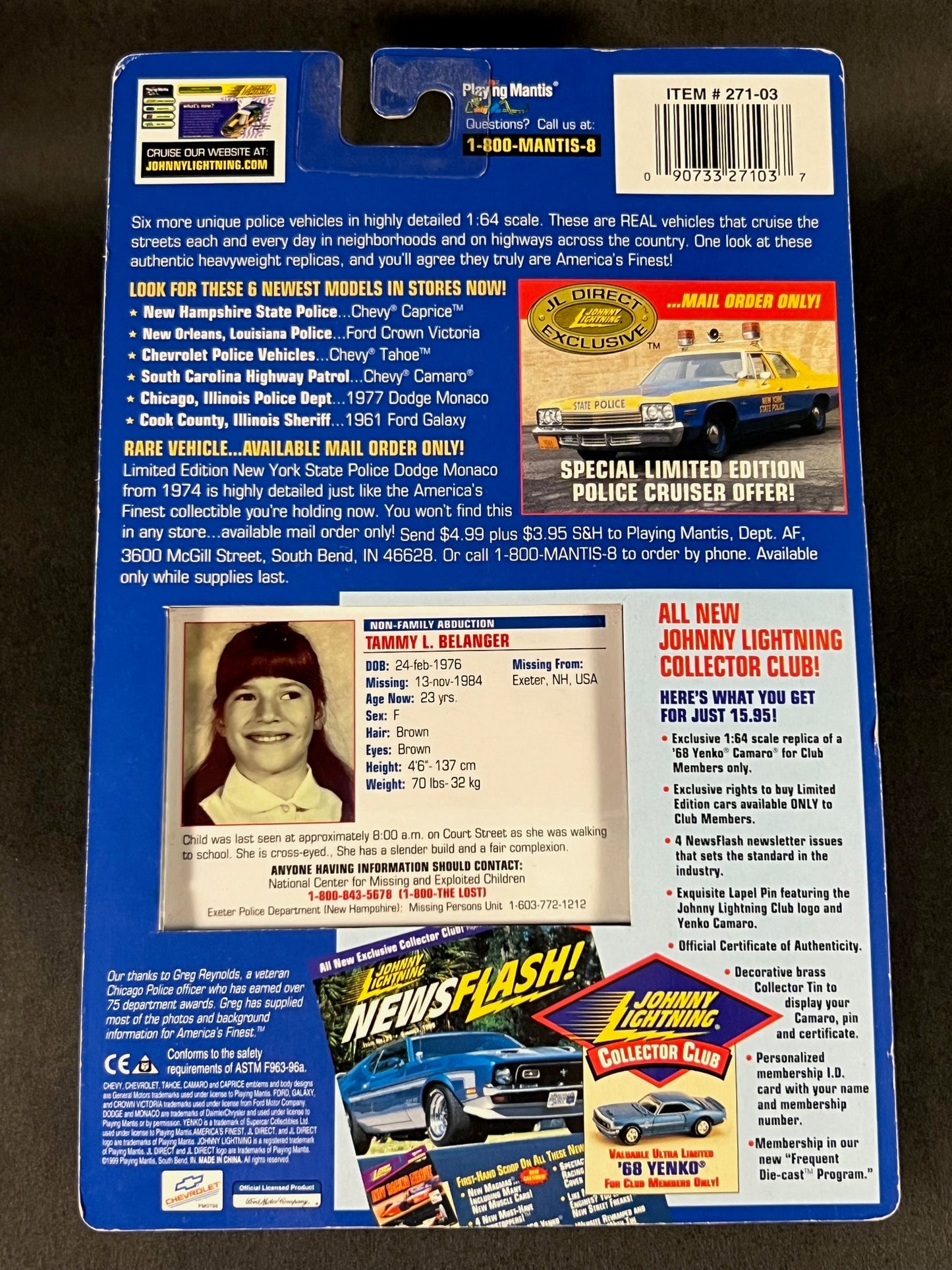 Johnny Lightning 1999 America's Finest! New Hampshire State Police Tammy Belanger